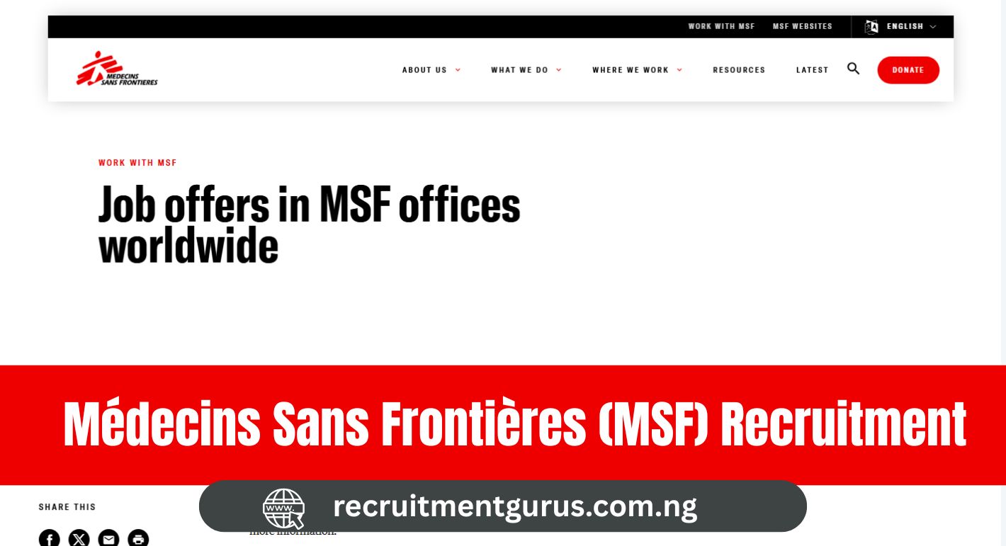 Médecins Sans Frontières (MSF) Recruitment 2025 | How to Apply, Roles & FAQs