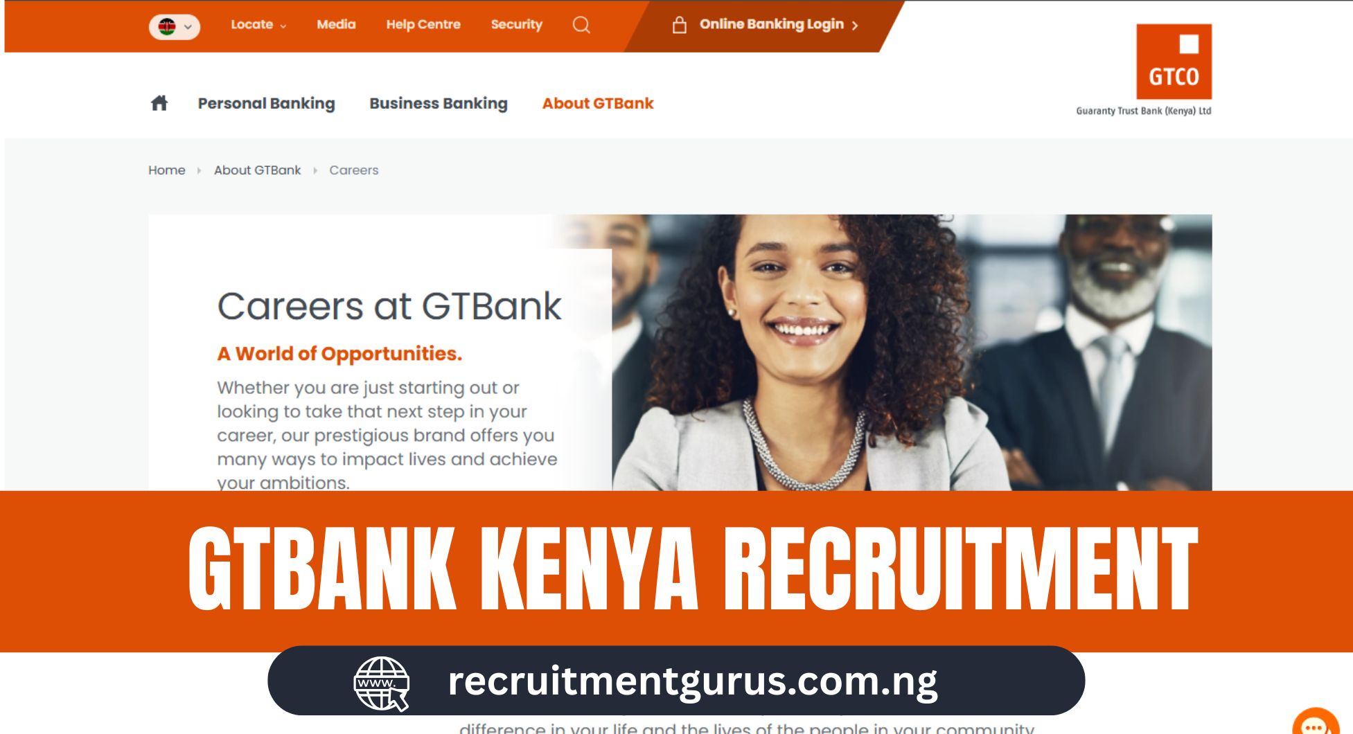 Guaranty Trust Bank Kenya (GTBank) Recruitment 2025/2026 | Roles, Culture & How to Apply