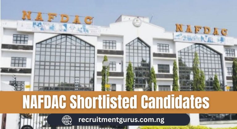 NAFDAC Shortlisted Candidates 2025/2026 | PDF Download & Screening Details