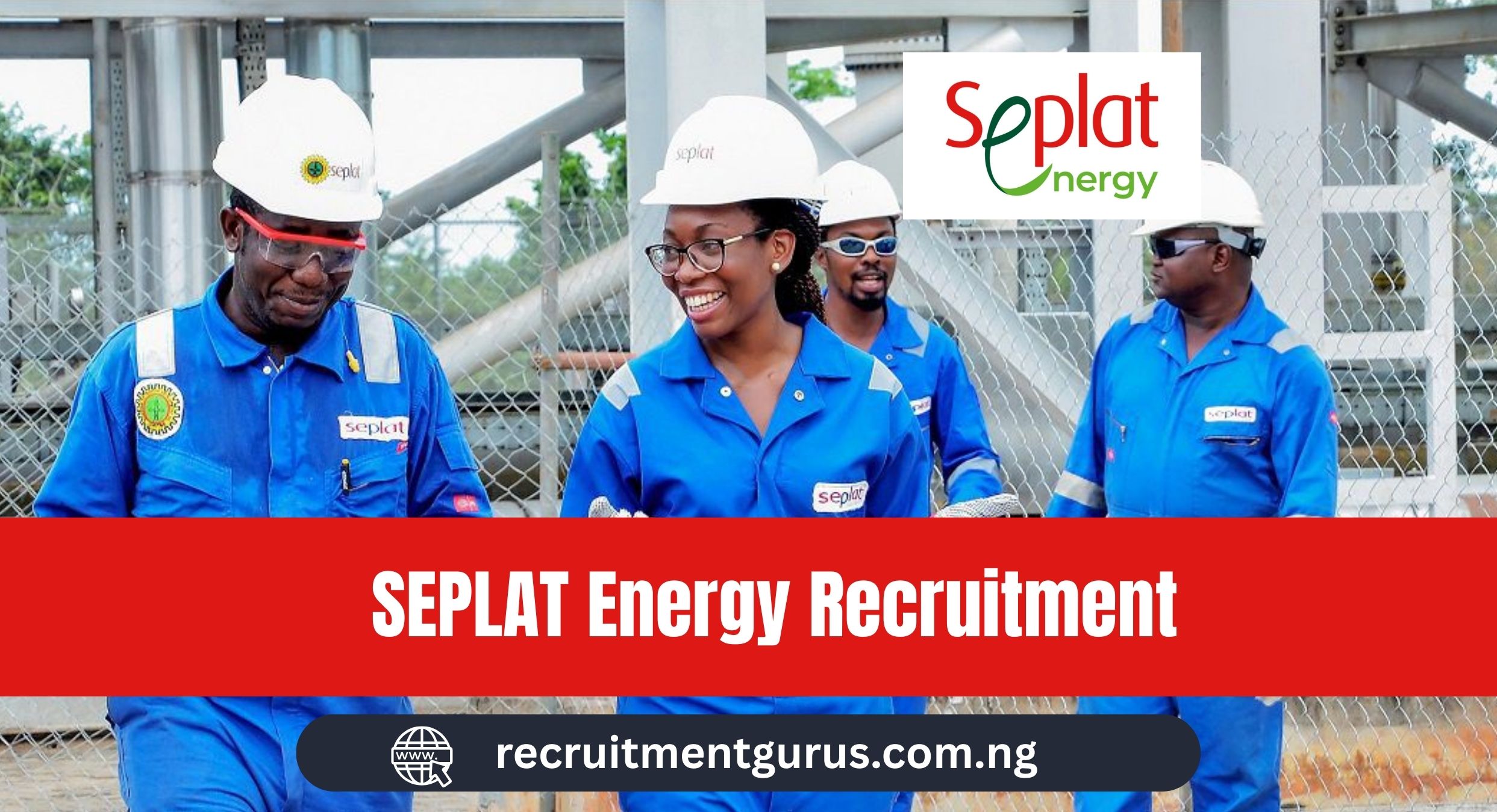 SEPLAT Energy Recruitment 2025/2026 | Application Portal