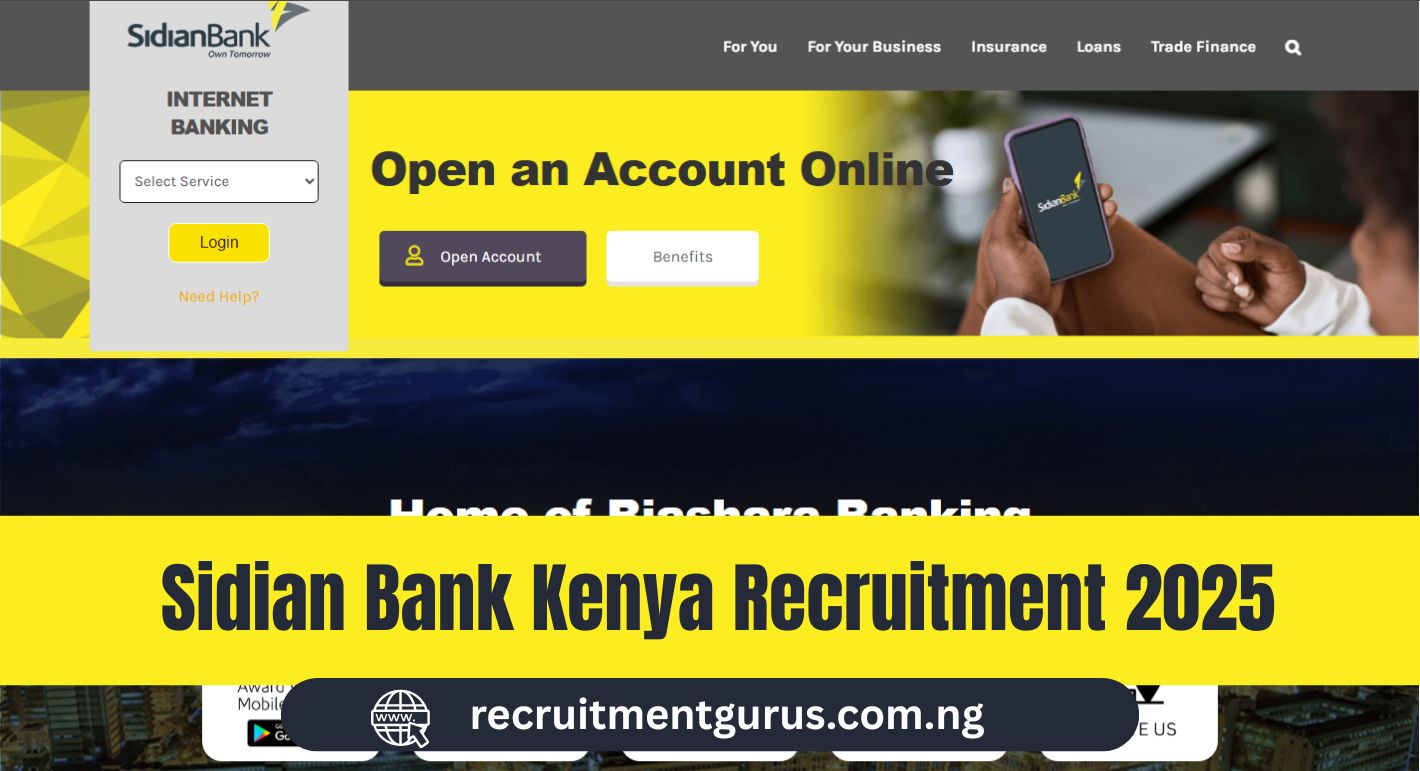 Sidian Bank Kenya Recruitment 2025 | Openings, How to Apply & Career Insights