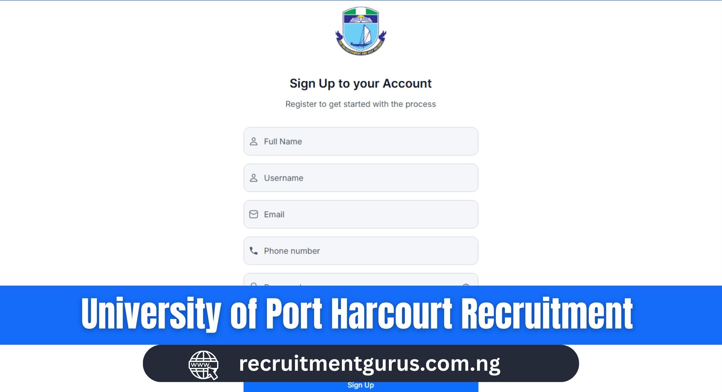 University of Port Harcourt Recruitment 2025/2026 Application Form