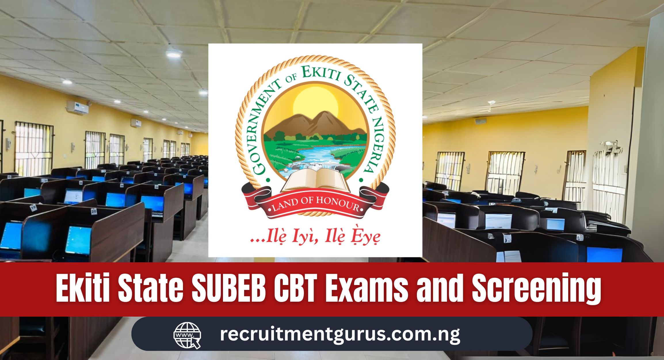 Ekiti State SUBEB CBT Exams & Screening Dates 2025/2026