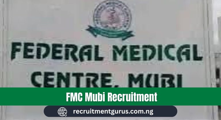 FMC Mubi Recruitment 2025/2026 Application Form Portal