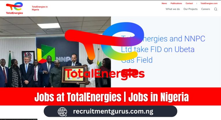 Jobs at TotalEnergies | Jobs in Nigeria