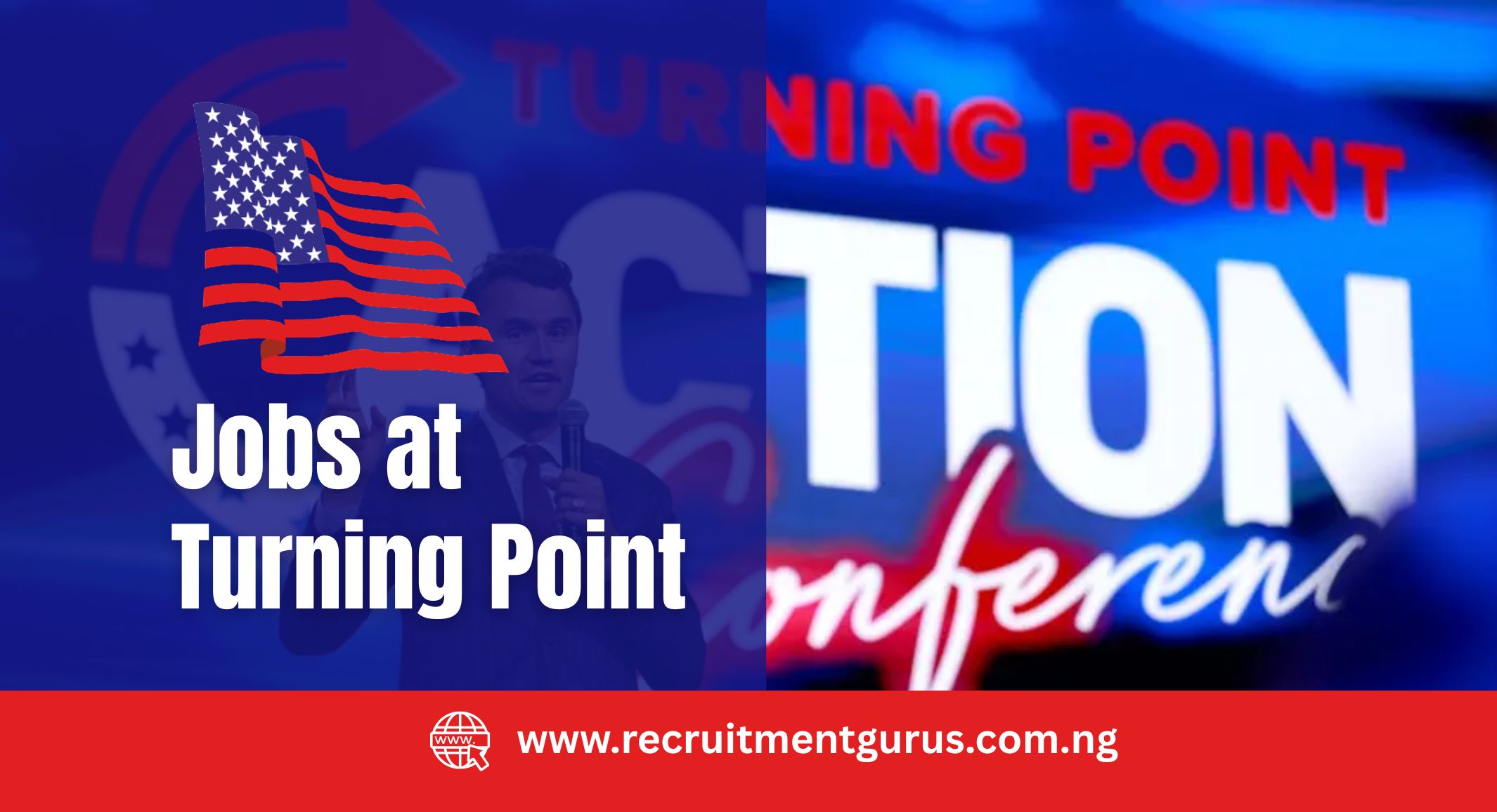 Jobs at Turning Point USA 2025/2026