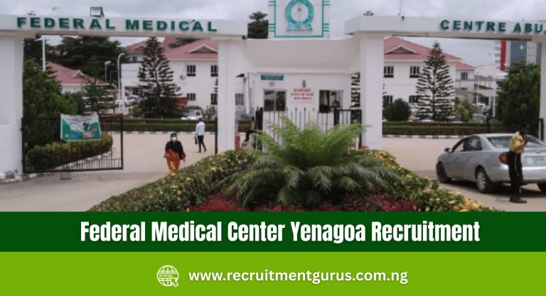 Federal Medical Center Yenagoa Recruitment 2025/2026