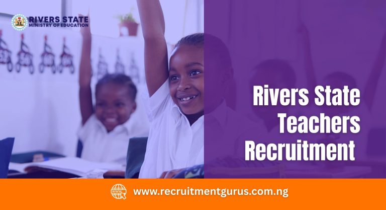 Rivers State Teachers Recruitment 2025/2026
